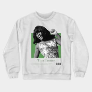 Tina Turner Crewneck Sweatshirt